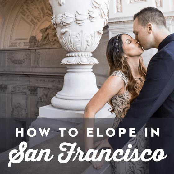 How To Elope In San Francisco How To Elope In San Francisco